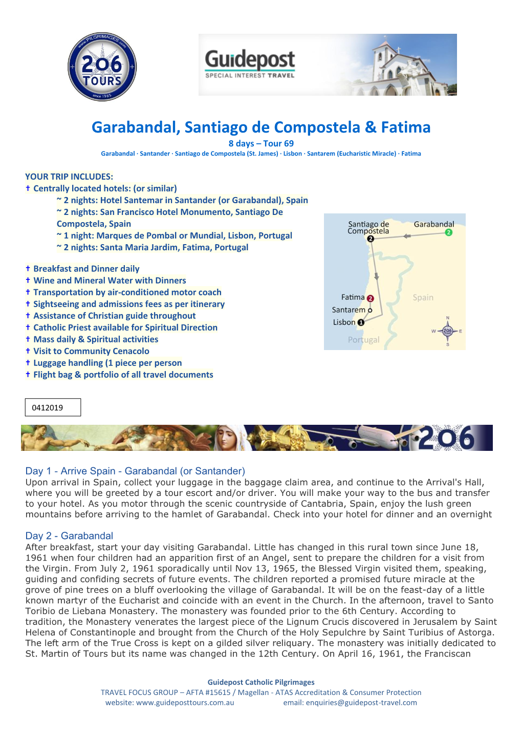 Garabandal, Santiago De Compostela & Fatima