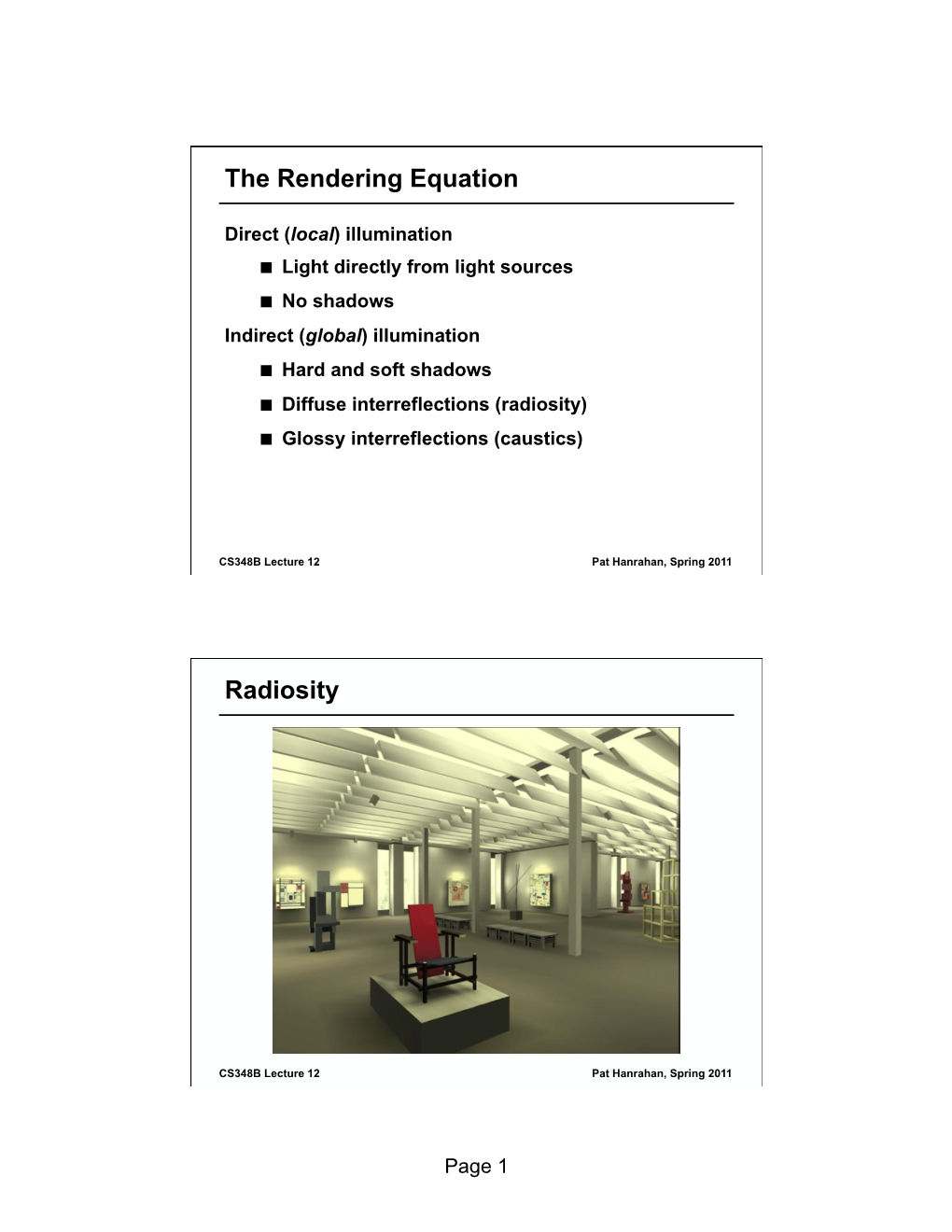 The Rendering Equation Radiosity