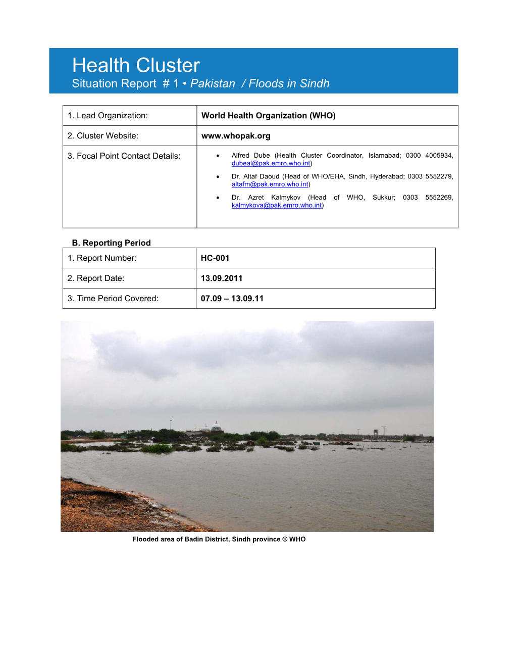 Health Cluster Situation Report # 1 • Pakistan / Floods in Sindh