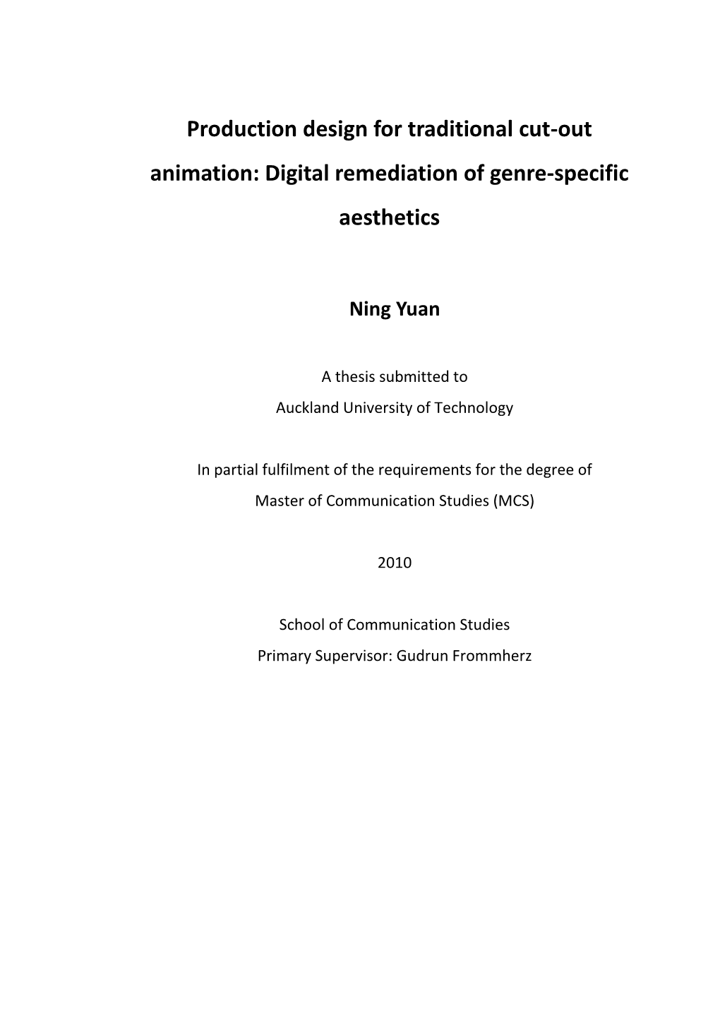 Production Design for Traditional Cut-Out Animation: Digital Remediation of Genre-Specific Aesthetics