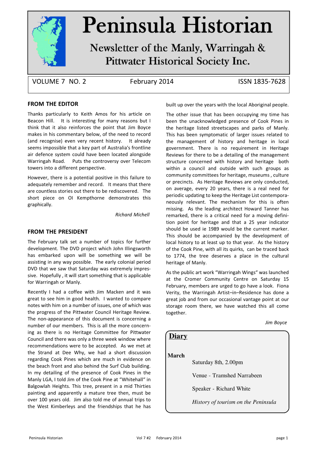 VOLUME 7 NO. 2 February 2014 ISSN 1835-7628 Diary