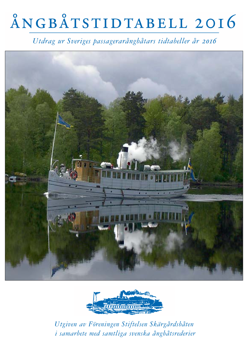 Ångbåten I Sverige 200 År