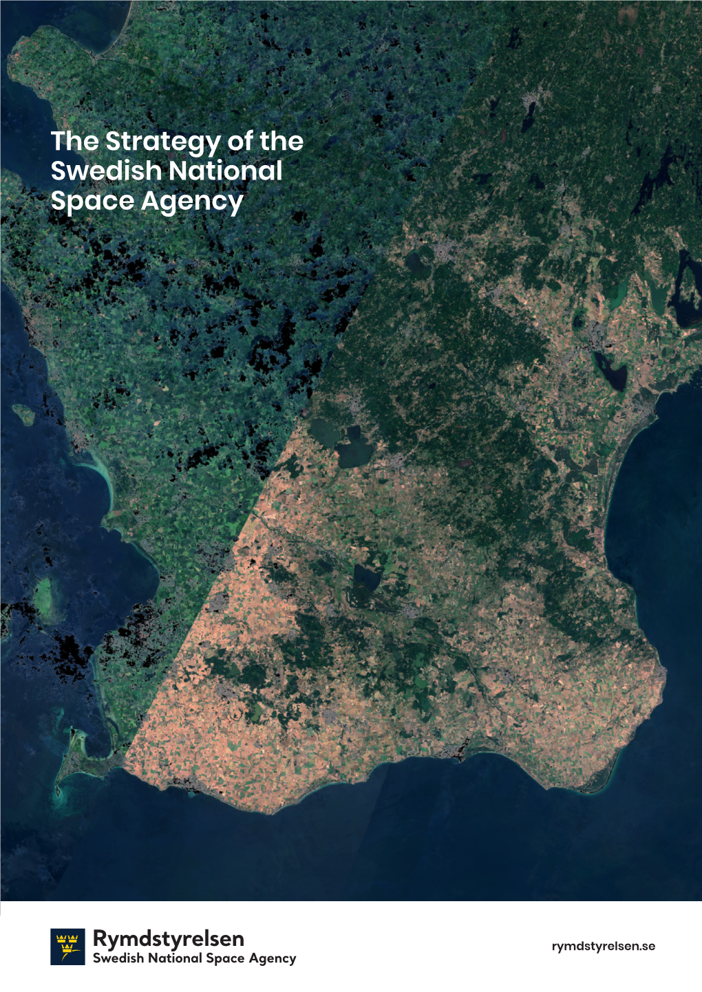 The Strategy of the Swedish National Space Agency