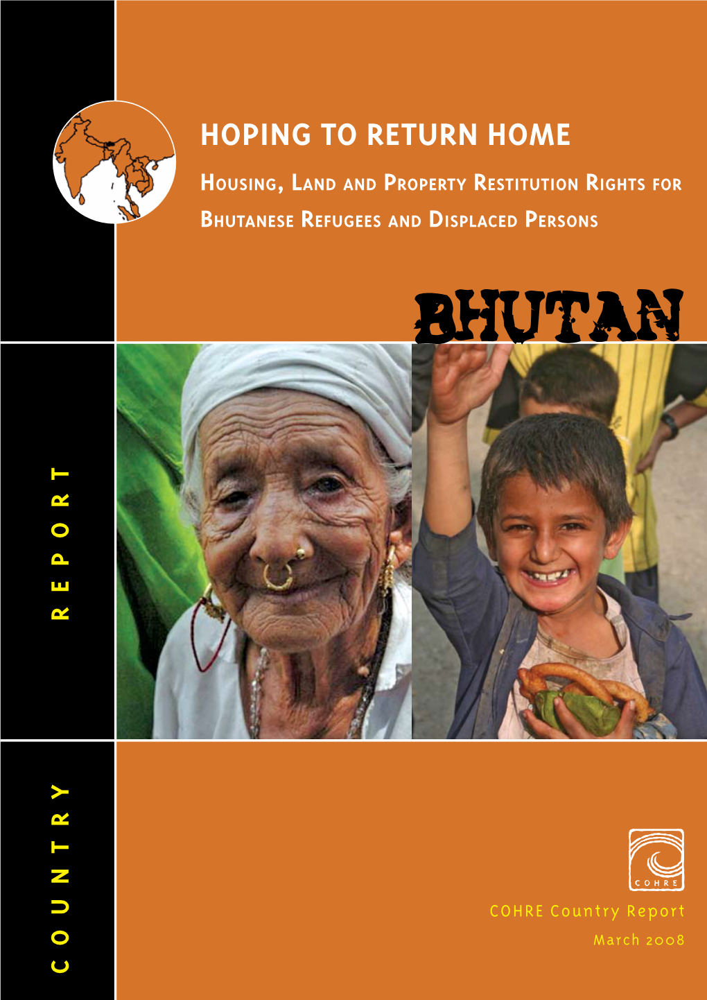 Bhutanese Refugees and Displaced Persons Bhutan T R R E P O Y R