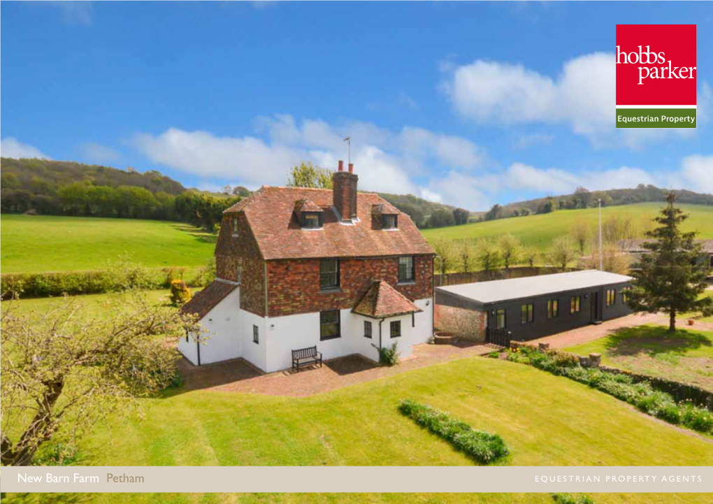 New Barn Farm Petham Equestrian Property Agents Equestrian Property Homes for Horses and Riders #Thegardenofengland