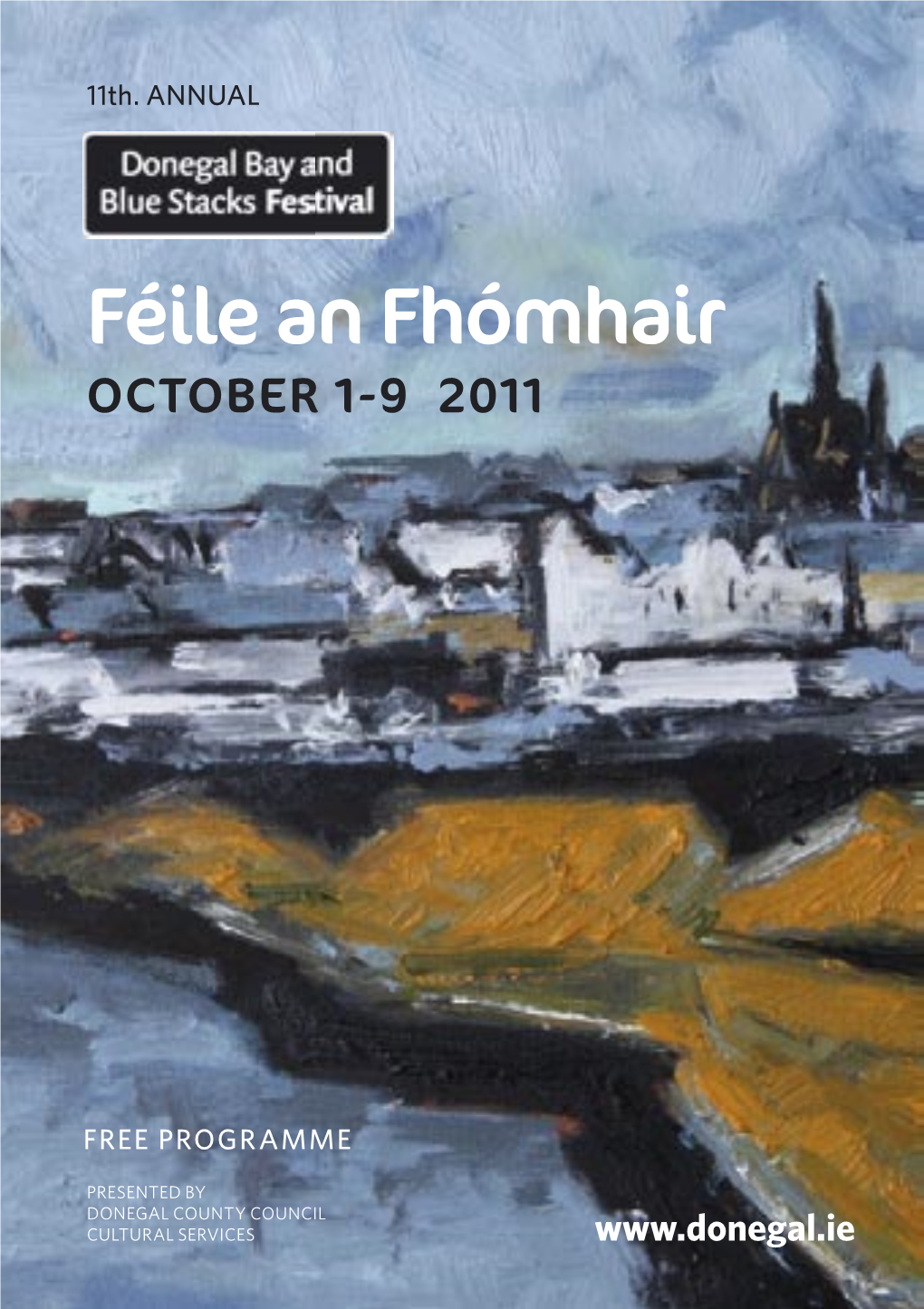 Féile an Fhómhair OCTOBER 1-9 2011