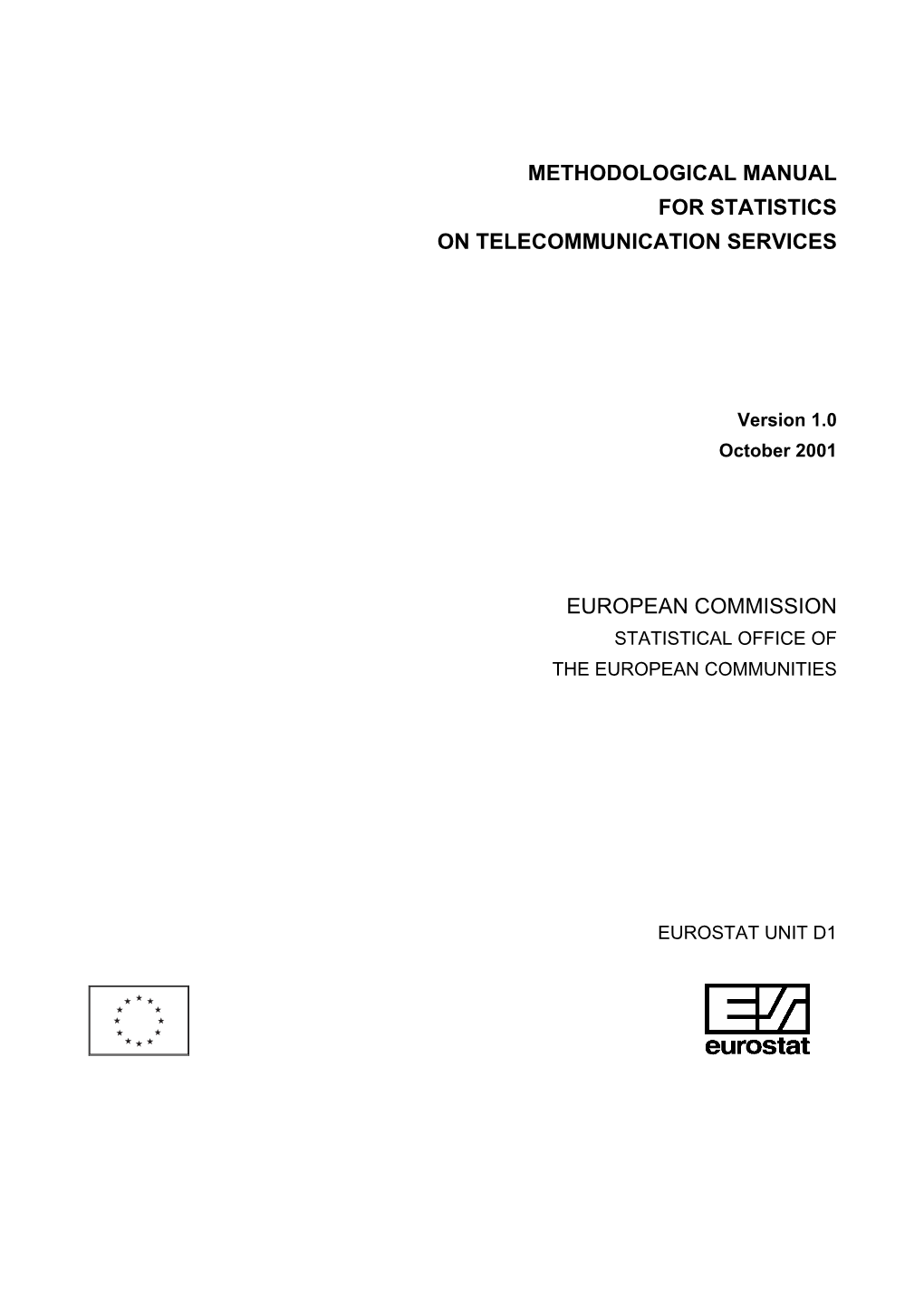 Methodological Manual for Statistics on Telecommunication Services