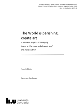 The World Is Perishing, Create Art – Aesthetic Projects of Belonging in and to ‘The Green and Pleasant Land’ and Mare Nostrum