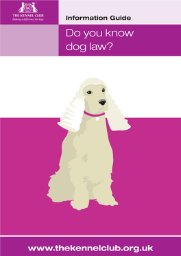 Do You Know Dog Law?