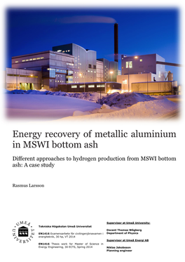 Energy Recovery of Metallic Aluminium in MSWI Bottom Ash
