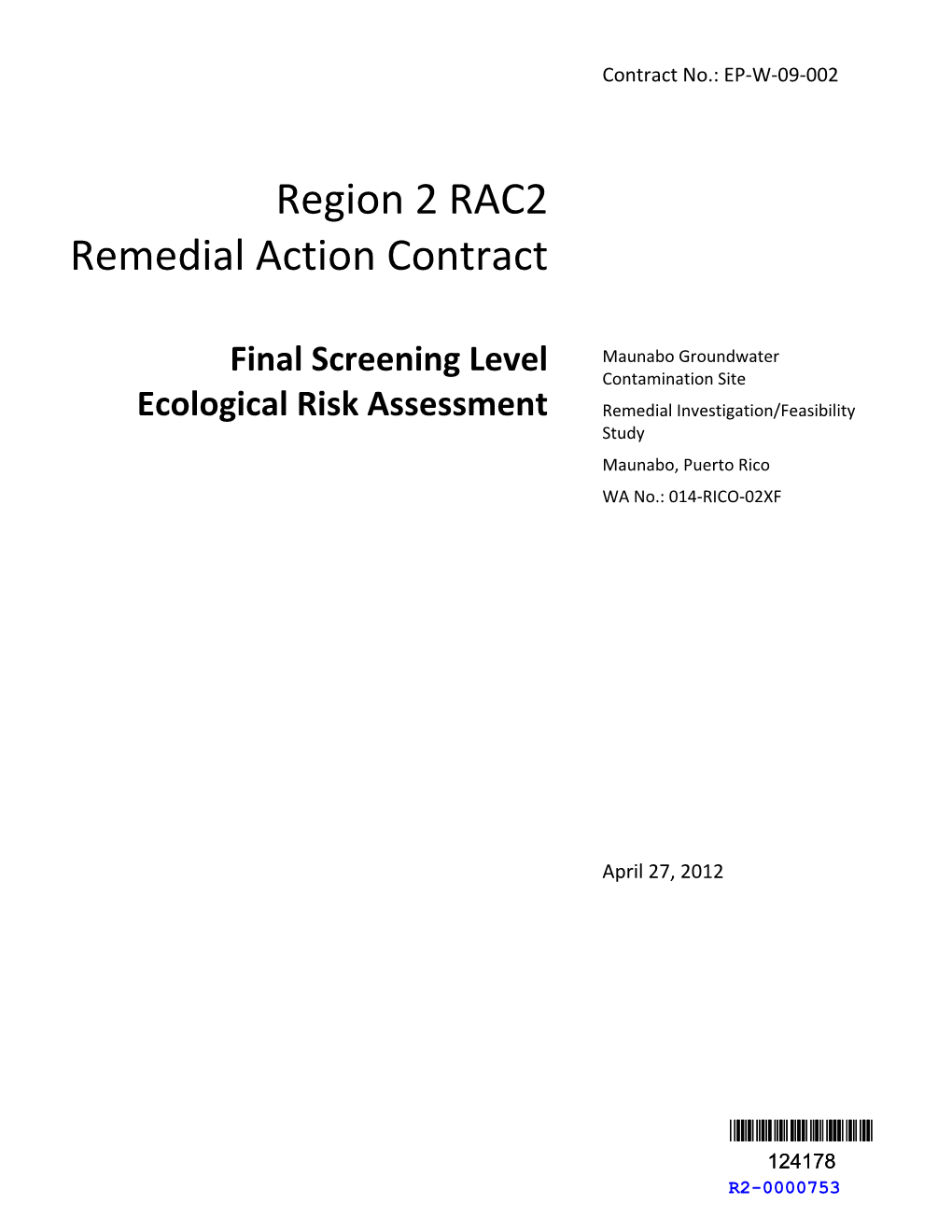 Final Screening Level Ecological Risk Assessment for the Maunabo Urbano Public Wells Site