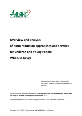 Overview and Analysis of Harm Reduction Approaches and Services for Children and Young People Who Use Drugs