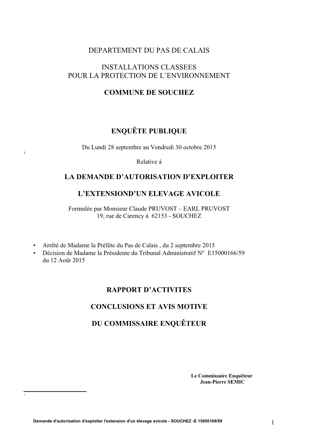 Departement Du Pas De Calais Installations Classees Pour La Protection De L'environnement Commune De Souchez Enquête Publique