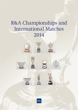 R&A Championships and International Matches 2014