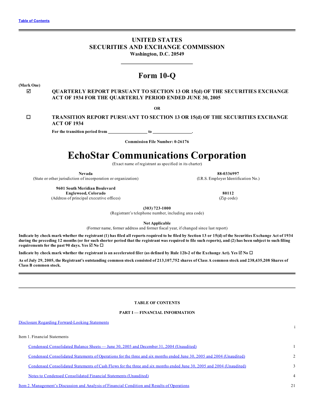 Echostar Communications Corporation (Exact Name of Registrant As Specified in Its Charter)