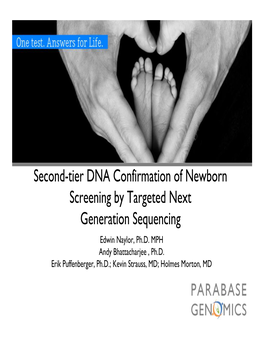 Second-Tier DNA Confirmation of Newborn Screening Results