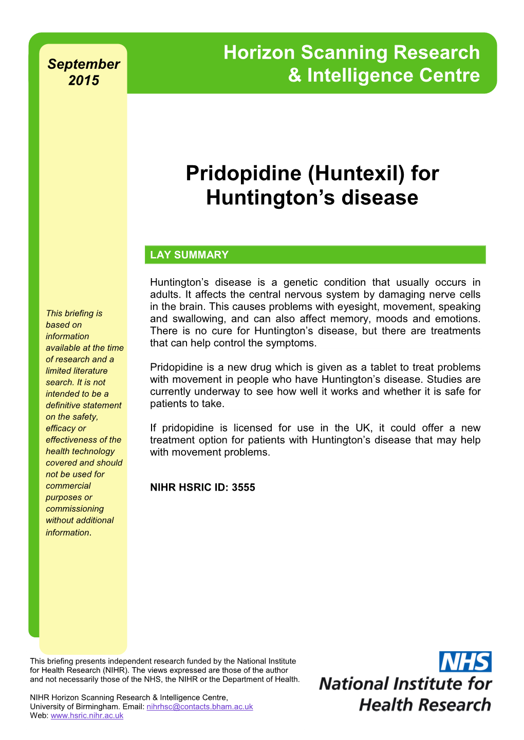 Pridopidine (Huntexil) for Huntington's Disease