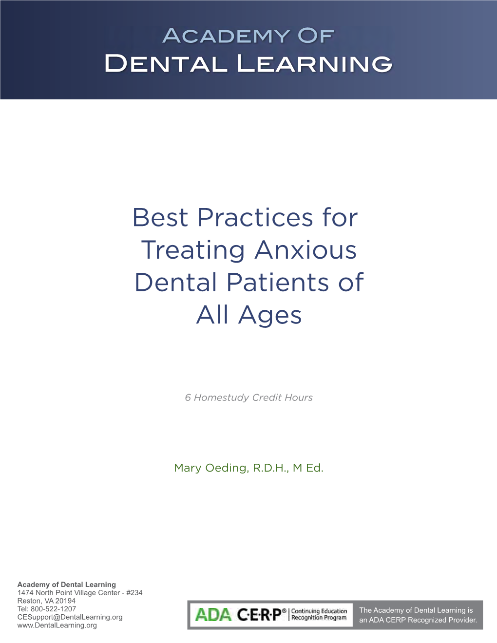 Best Practices for Treating Anxious Dental Patients of All Ages