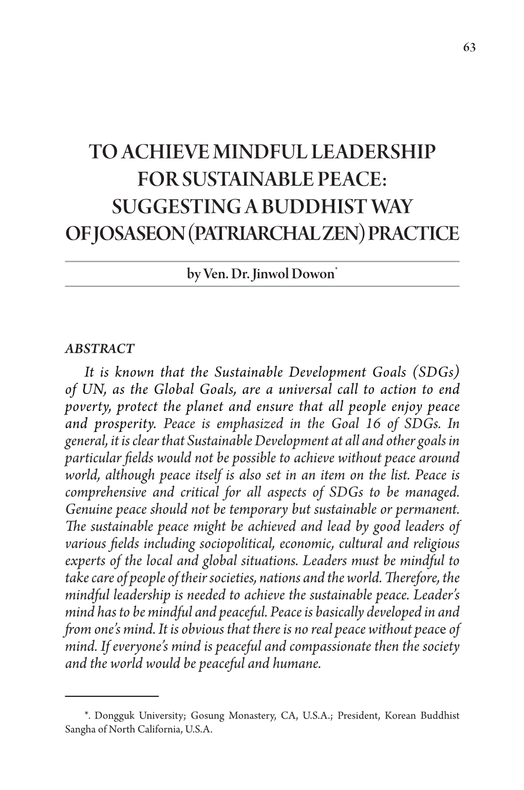 To Achieve Mindful Leadership for Sustainable Peace: Suggesting a Buddhist Way of Josaseon (Patriarchal Zen) Practice