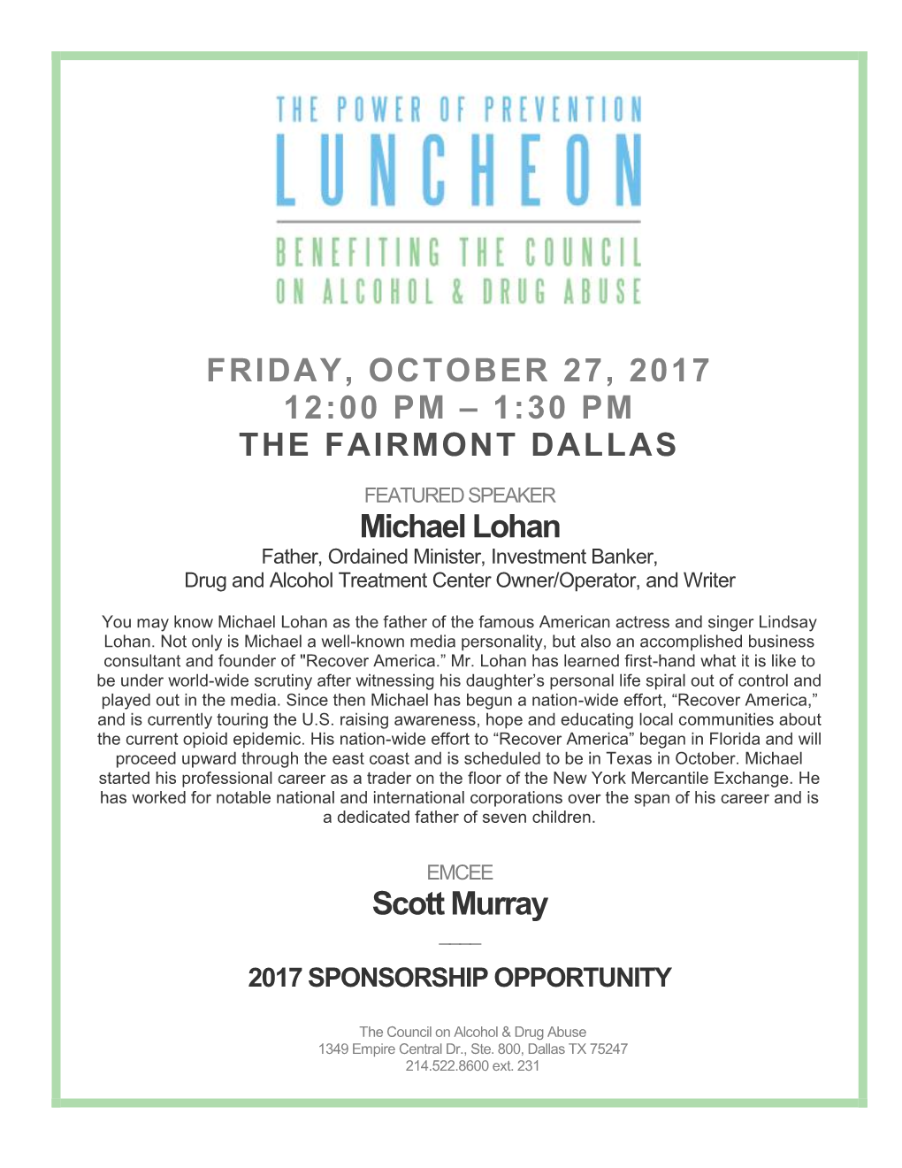Friday, October 27, 2017 12:00 Pm – 1:30 Pm the Fairmont Dallas