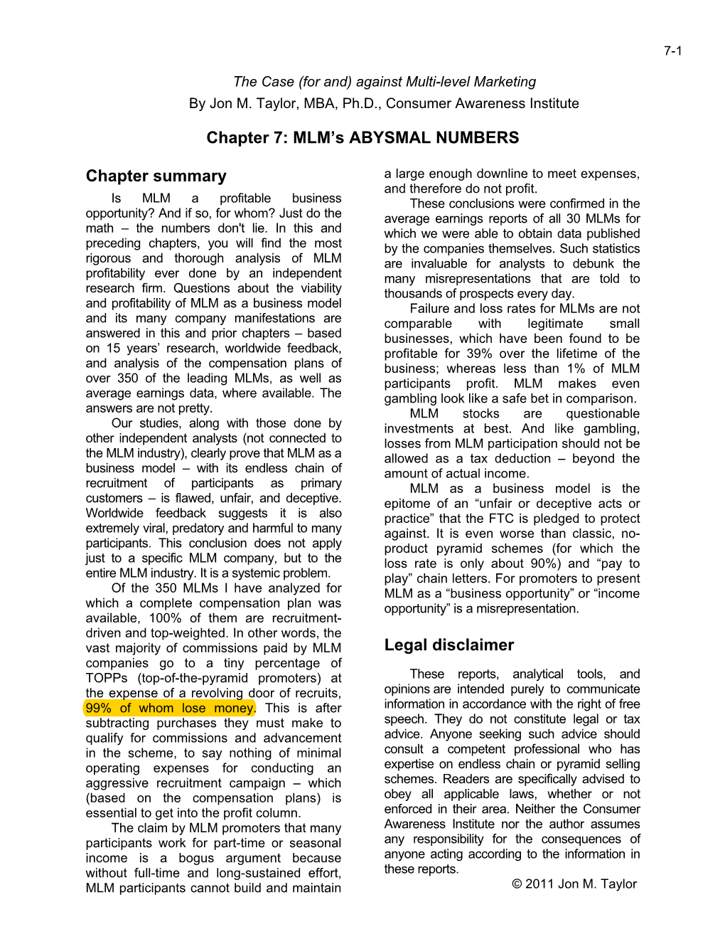 Chapter 7: MLM's ABYSMAL NUMBERS