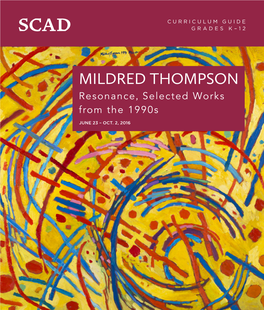 MILDRED THOMPSON Resonance, Selected Works from the 1990S