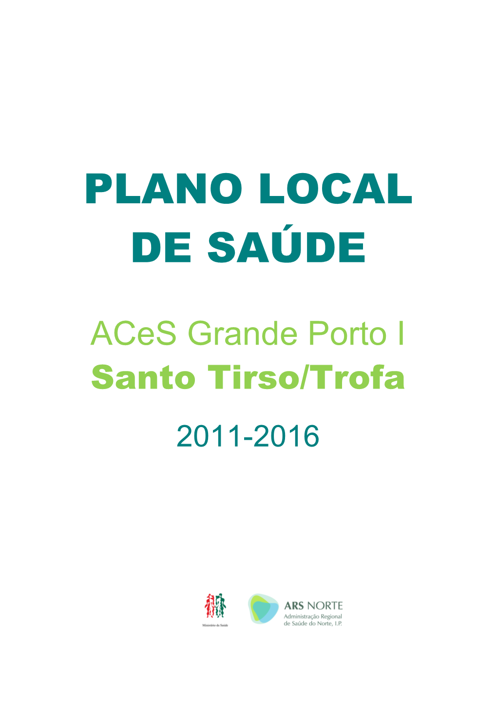 Aces Grande Porto I Santo Tirso/Trofa