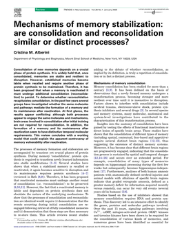 Mechanisms of Memory Stabilization: Are Consolidation and Reconsolidation Similar Or Distinct Processes?
