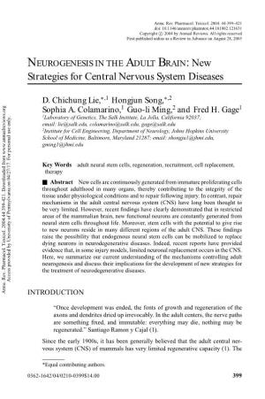 NEUROGENESIS in the ADULT BRAIN: New Strategies for Central Nervous System Diseases