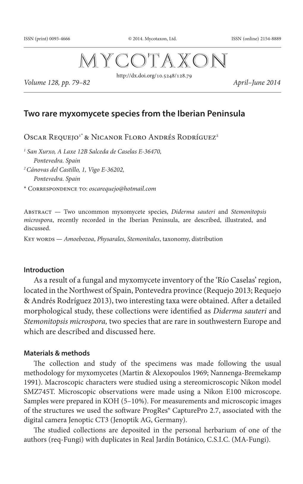 Two Rare Myxomycete Species from the Iberian Peninsula