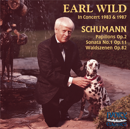 ROBERT SCHUMANN (1810-1856) EARL WILD in Concert