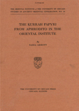 The Kurrah Papyri from Aphrodito in the Oriental Institute