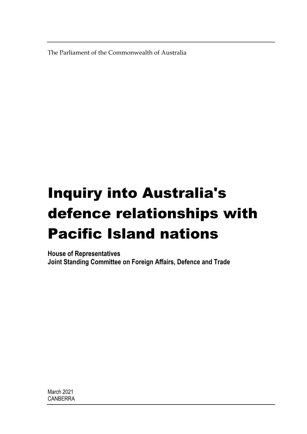 Report of the Inquiry Into Australia's Defence Relationships with Pacific