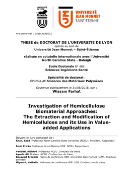 The Extraction and Modification of Hemicellulose and Its Use in Value- Added Applications