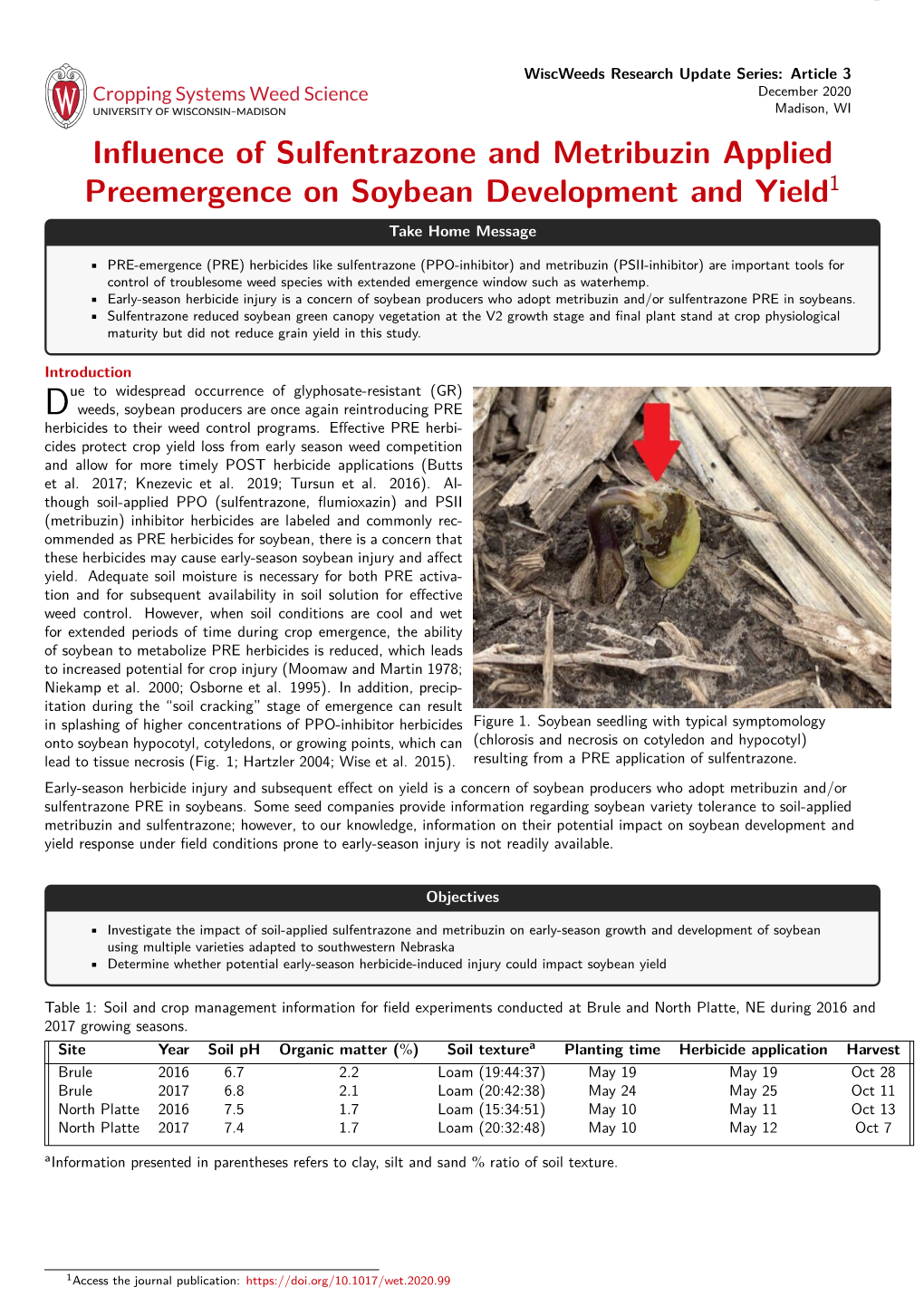 Influence of Sulfentrazone and Metribuzin Applied Preemergence on Soybean Development and Yield