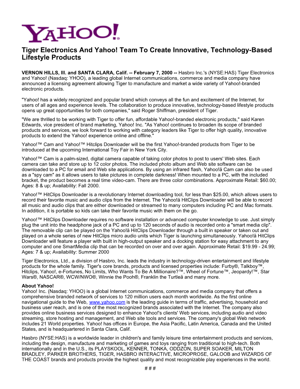 Tiger Electronics and Yahoo! Team to Create Innovative, Technology-Based Lifestyle Products