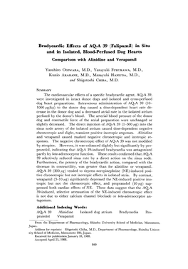 Bradycardic Effects of AQ-A 39 (Falipamil) in Situ and in Isolated, Blood-Perfused Dog Hearts Comparison with Alinidine and Verapamil