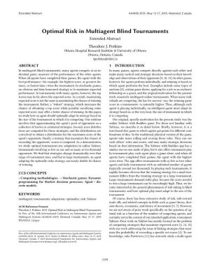 Optimal Risk in Multiagent Blind Tournaments Extended Abstract Theodore J