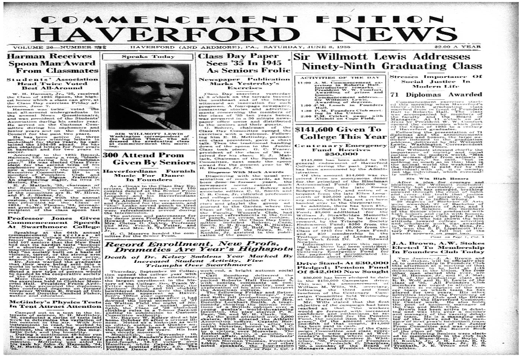 Haverford News Volume 26—Number 22 Haverford (And Ardmore), Pa., Saturday, June 8, 1935� $2.00 a Year