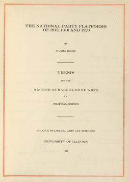 The National Party Platforms of 1912, 1916 and 1920 Thesis