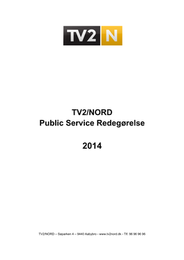 TV2/NORD Public Service Redegørelse