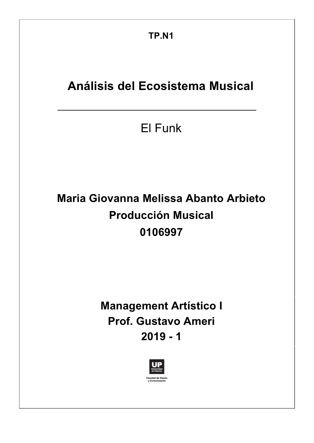 Análisis Del Ecosistema Musical El Funk