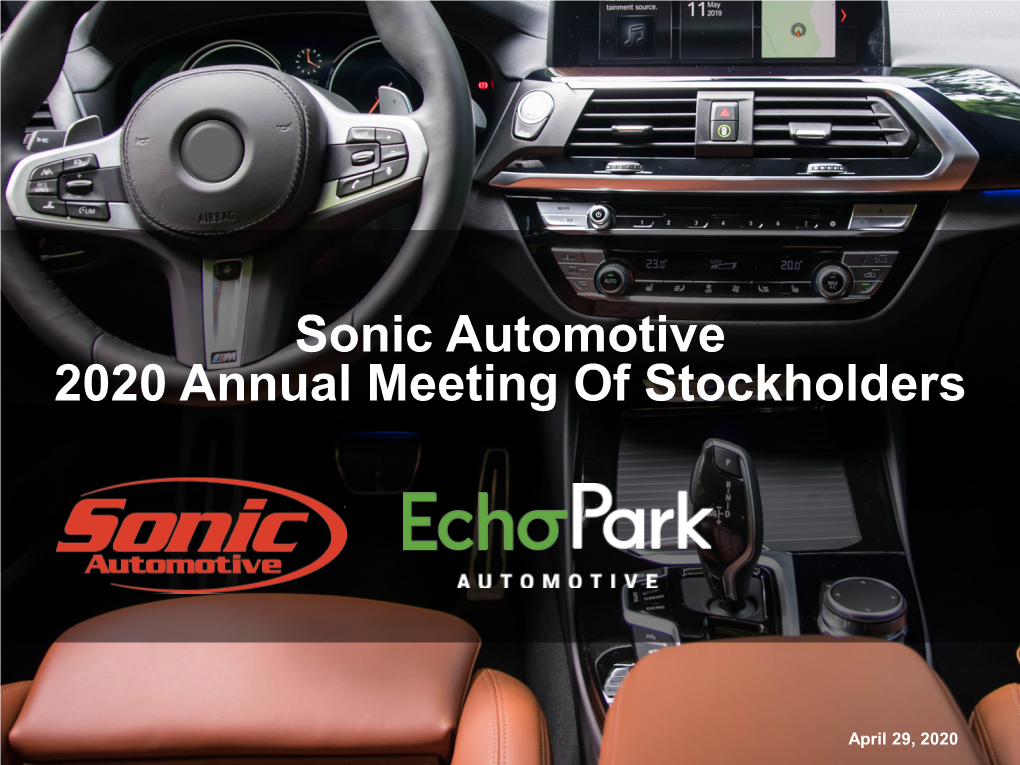 Sonic Automotive 2020 Annual Meeting of Stockholders