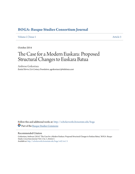 The Case for a Modern Euskara: Proposed Structural Changes to Euskara Batua1
