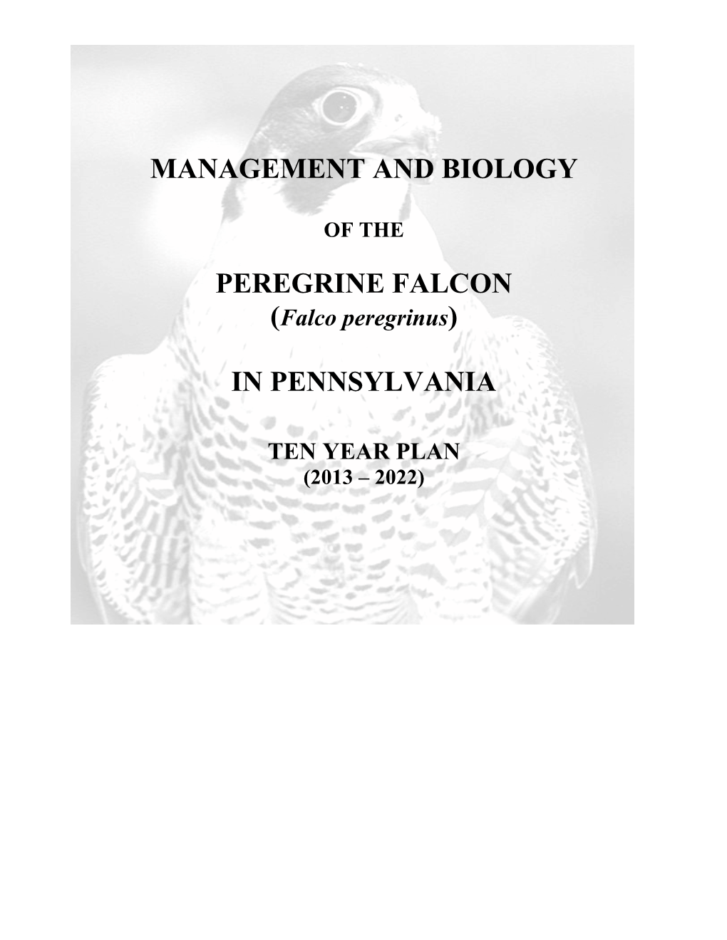 Peregrine Falcon Management Plan, Excerpted from the Handbook of Bird Biology