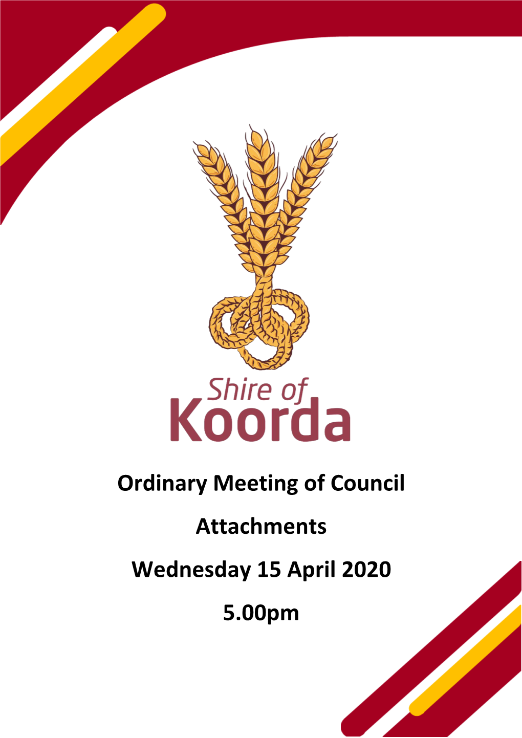 Ordinary Meeting of Council Attachments Wednesday 15 April 2020 5.00Pm