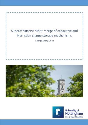 Supercapattery: Merit-Merge of Capacitive and Nernstian Charge Storage Mechanisms