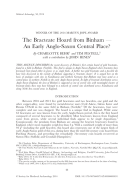 The Bracteate Hoard from Binham — an Early Anglo-Saxon Central Place? by CHARLOTTE BEHR1 and TIM PESTELL,2 with a Contribution by JOHN HINES3