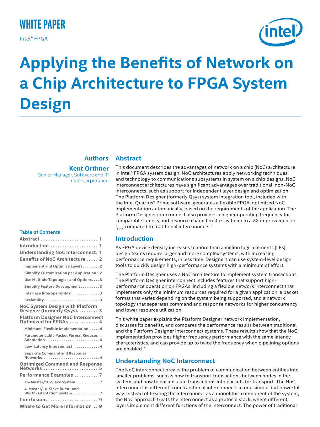 Applying the Benefits of Network on a Chip Architecture to FPGA System Design