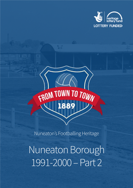 Nuneaton Borough 1991-2000 – Part 2 Contents